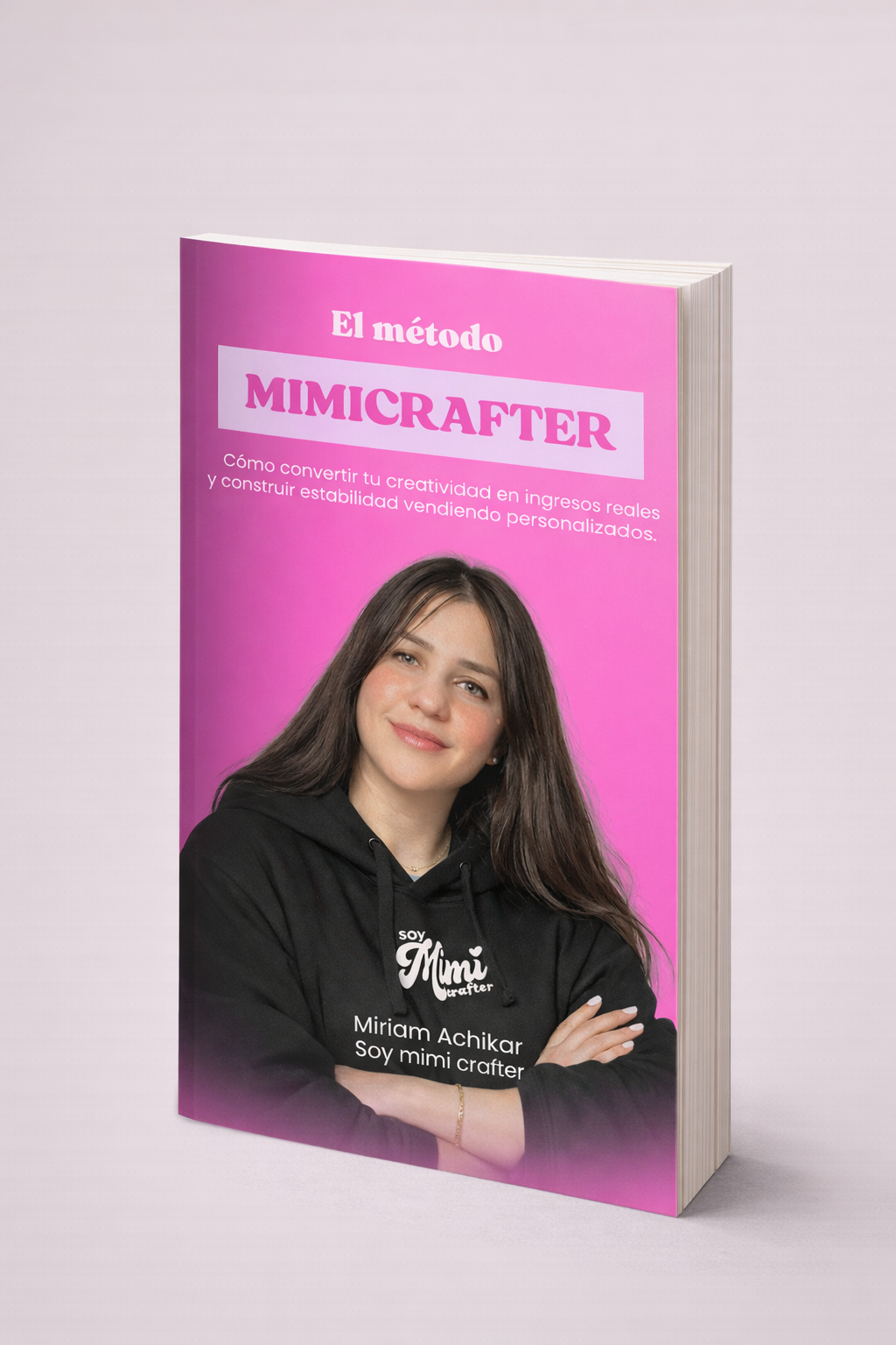 Ebook: El método mimicrafter Primera Edición